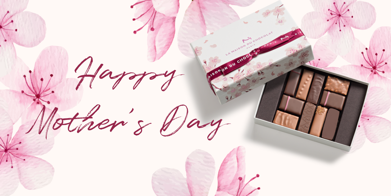 Mothers Day Chocolate Gifts - La Maison du Chocolat
